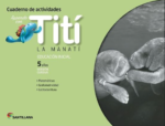 CUADERNO TITI LA MANATI 5 AÑOS CURSIVA