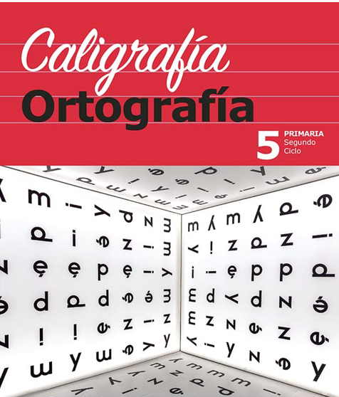 CALIGRAFIA ORTOGRAFIA 5 PRIMARIA