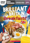 BRILLIANT BRITAIN BREAKFAST - LEVEL B1 + DVD
