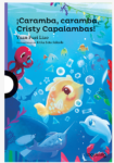 ¡CARAMBA CARAMBA CRISTY CAPALAMBAS! - LOQUELEO (desde 8 años)