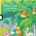 CATA Y LINA LA NUBE DE AVES - LOQUELEO (desde 6 años)