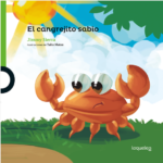 EL CANGREJITO SABIO - LOQUELEO (desde 4 años)