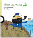 HABIA UNA VEZ UN BARCO - LOQUELEO (desde 4 años)
