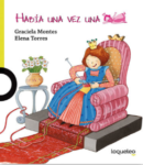 HABIA UNA VEZ UNA PRINCESA - LOQUELEO (desde 4 años)