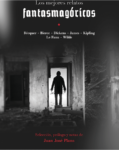 LOS MEJORES RELATOS FANTASMAGORICOS - LOQUELEO