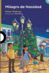 MILAGRO DE NAVIDAD - LOQUELEO (desde 6 años)