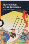 QUERIDO HIJO ESTAS DESPEDIDO (desde 10 años)