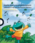SAPITO AZUL Y EL MISTERIO SONORO - LOQUELEO (desde 6 años)