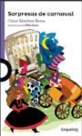 SORPRESAS DE CARNAVAL - LOQUELEO (desde 8 años)