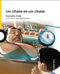 UN CHELE ES UN CHELE - LOQUELEO (desde 6 años)