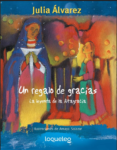 UN REGALO DE GRACIAS - LOQUELEO (desde 8 años)