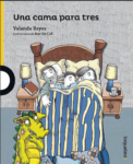 UNA CAMA PARA TRES - LOQUELEO (desde 6 años)