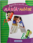 APRENDO A ESCRIBIR CON MARIA Y MANUEL