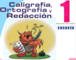 CALIGRAFIA, ORTOGRAFIA Y REDACCION NO. 1 - SECUNDARIA