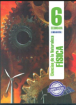 CIENCIAS DE LA NATURALEZA NO. 6 - FISICA - SECUNDARIA