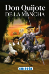 DON QUIJOTE DE LA MANCHA (BIBLIOTECA SUSAETA)
