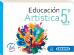 EDUCACION ARTISTICA NO. 5 PRIMARIA (SERIE AZUL)