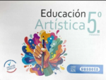 EDUCACION ARTISTICA NO. 5 PRIMARIA