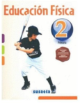 EDUCACION FISICA NO. 2 PRIMARIA