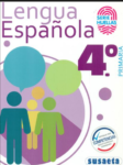 LENGUA ESPAÑOLA NO. 4 PRIMARIA (SERIE HUELLAS)