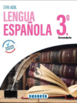 LENGUA ESPAÑOLA NO. 3 SECUNDARIA (SERIE AZUL)