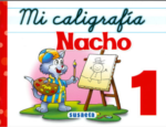 MI CALIGRAFIA NACHO NO. 1