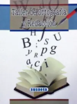 TALLER DE ORTOGRAFIA Y REDACCION