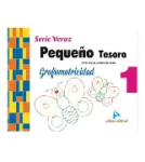 GRAFOMOTRICIDAD PEQUEÑO TESORO SERIE VERAZ 1