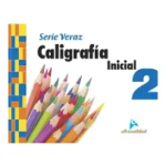 CALIGRAFIA INICIAL SERIE VERAZ 2 (ACTUALIZADO)
