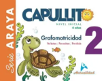 GRAFOMOTRICIDAD CAPULLITO SERIE ARAYA 2