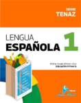 LENGUA ESPAÑOLA 1, Serie Tenaz