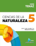 CIENCIAS NATURALES 5, Serie Tenaz