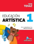 EDUCACION ARTISTICA 1, Serie Tenaz