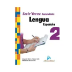 LENGUA ESPAÑOLA SERIE VERAZ 2