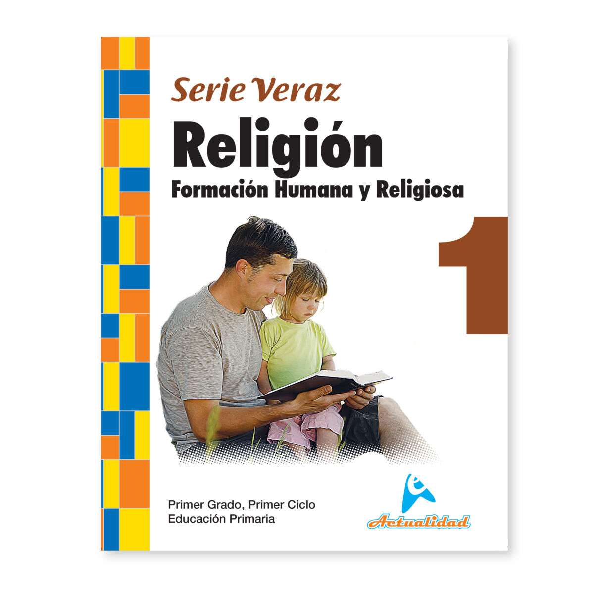 55 031 00037 FORMACION HUMANA Y RELIGIOSA SERIE VERAZ 1 - Imagen 1