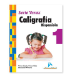 CALIGRAFIA HISPANIOLA SERIE VERAZ 1