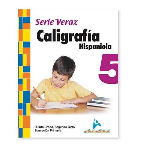 CALIGRAFIA HISPANIOLA SERIE VERAZ 5