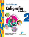 CALIGRAFIA Y VALORES SERIE VERAZ 2