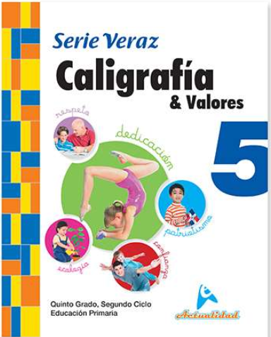CALIGRAFIA Y VALORES SERIE VERAZ 5