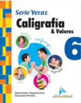 CALIGRAFIA Y VALORES SERIE VERAZ 6