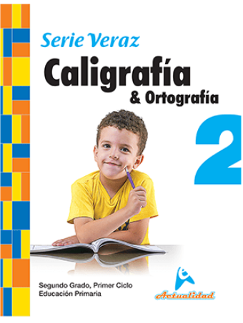 CALIGRAFIA Y ORTOGRAFIA SERIE VERAZ 2