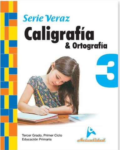 CALIGRAFIA Y ORTOGRAFIA SERIE VERAZ 3