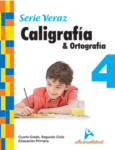 CALIGRAFIA Y ORTOGRAFIA SERIE VERAZ 4