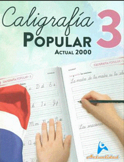 CALIGRAFIA POPULAR 3 ACTUALIDAD 2000