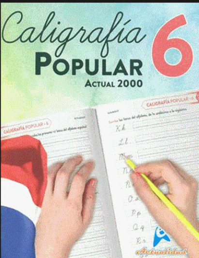 CALIGRAFIA POPULAR 6 ACTUALIDAD 2000