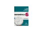 MATEMATICA 6 SECUNDARIA, Serie Tenaz / NUEVO**