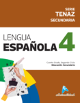 LENGUA ESPAÑOLA 4 SECUNDARIA, Serie Tenaz / NUEVO**