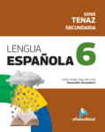 LENGUA ESPAÑOLA 6 SECUNDARIA, Serie Tenaz / NUEVO**