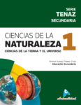 CIENCIAS DE LA NATURALEZA 1 SECUNDARIA, Serie Tenaz