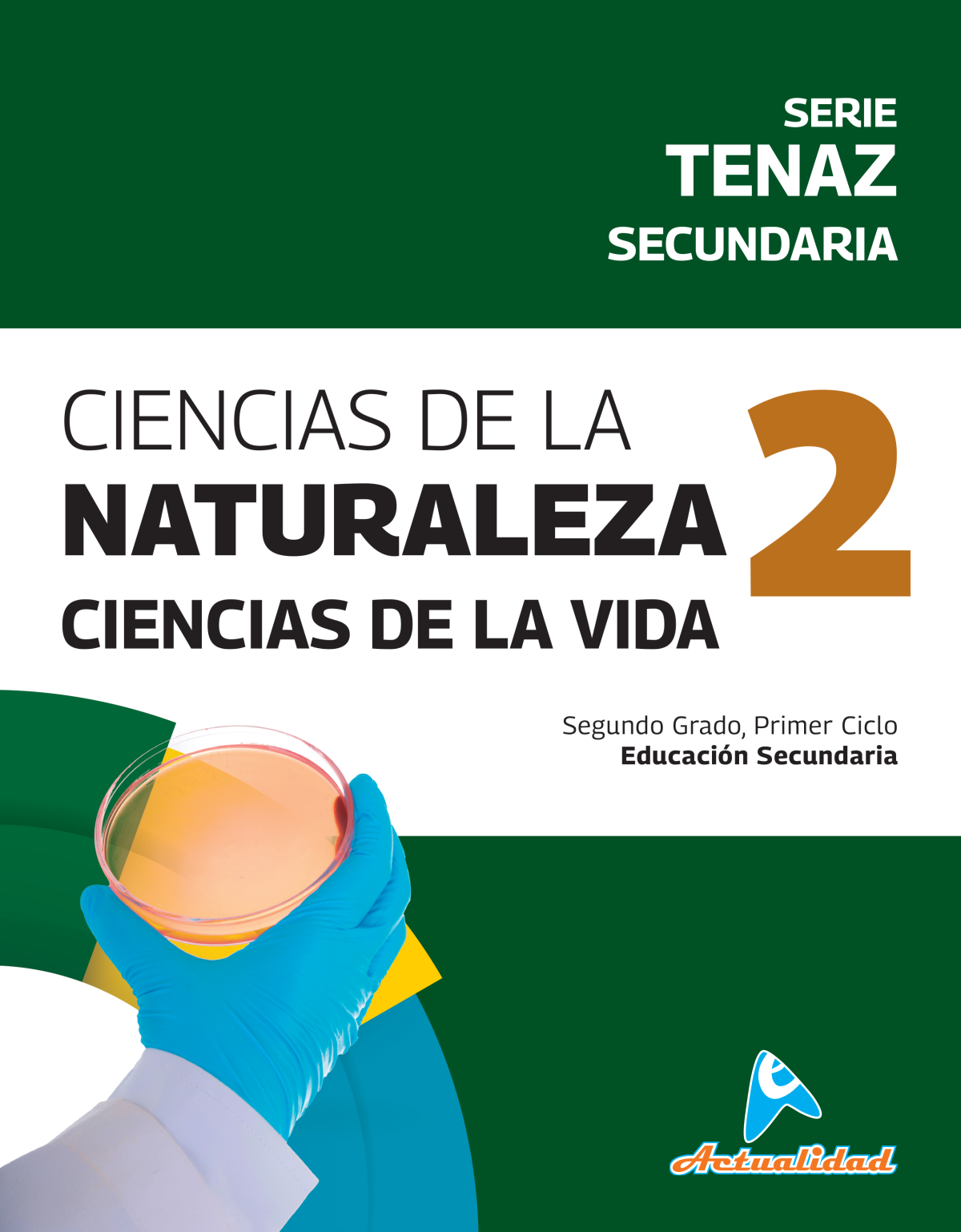 55 034 00020 CIENCIAS DE LA NATURALEZA 2 SECUNDARIA, Serie Tenaz - Imagen 1